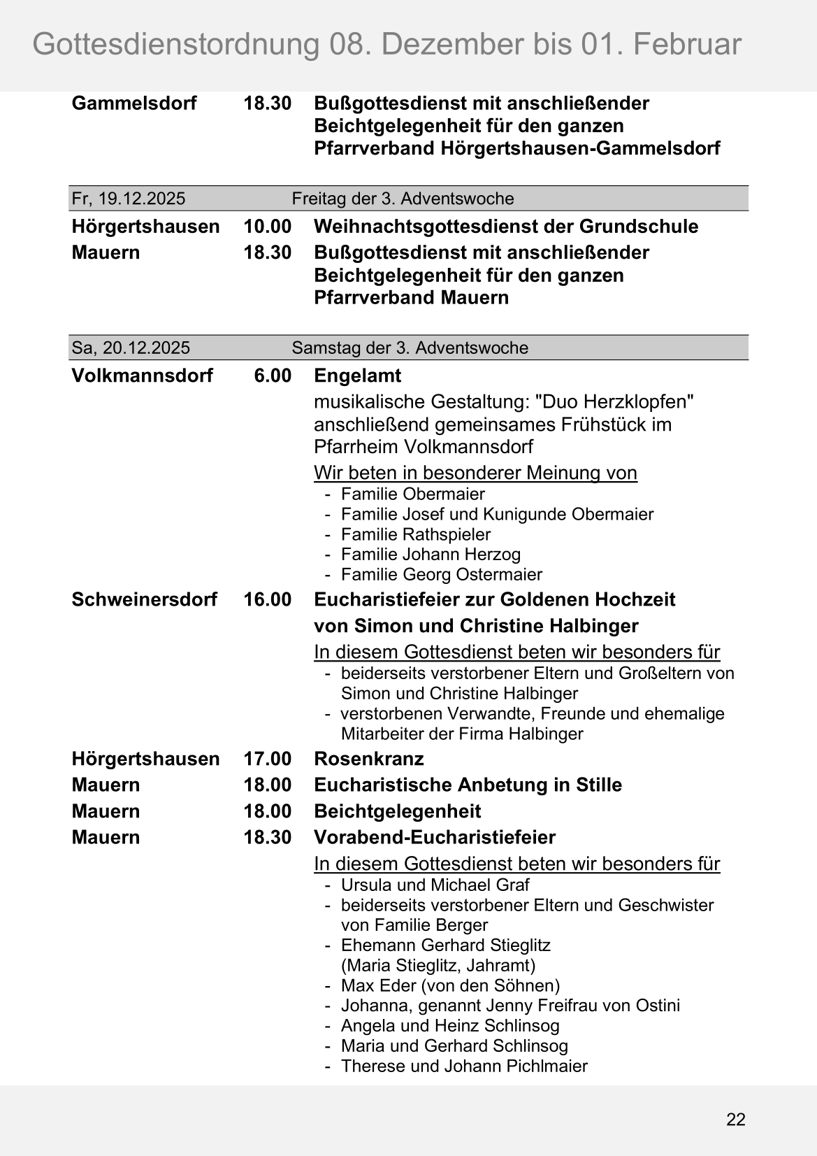 Pfarrblatt für die Pfarrverbände Hörgertshausen-Gammelsdorf und Mauern 08.Dezember 2025 bis 01.Februar 2026 Seite 22