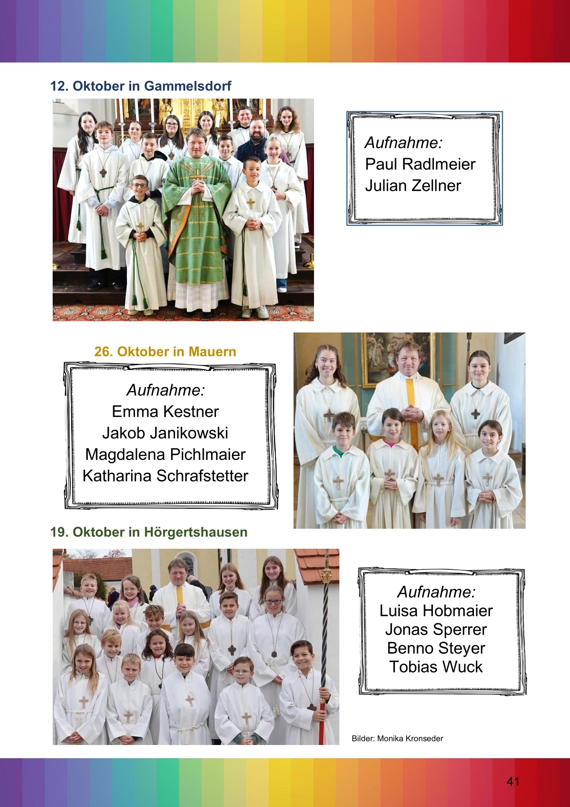 Pfarrblatt für die Pfarrverbände Hörgertshausen-Gammelsdorf und Mauern 08.Dezember 2025 bis 01.Februar 2026 Seite 41