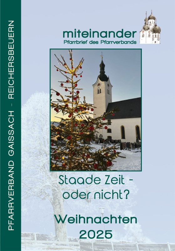 Der Weihnachtspfarrbrief aus dem Pfarrverband Gaißach-Reichersbeuern