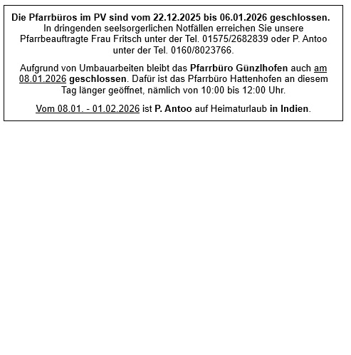 Schließzeiten, Weihnachten, Pfarrbüros, PV Glonnauer Land