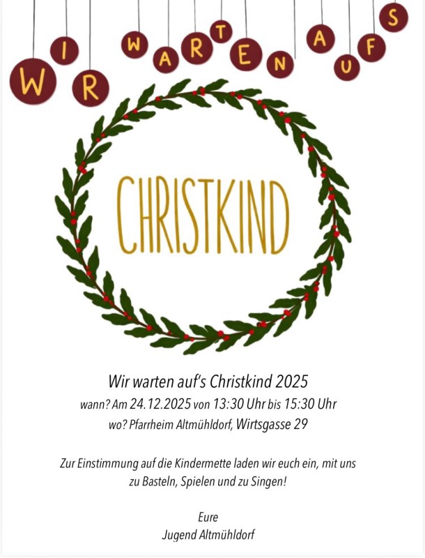 Wir warten auf's Christkind<br/>24.12.2025, 13.30 bis 15.30 Uhr im Pfarrheim St. Laurentius