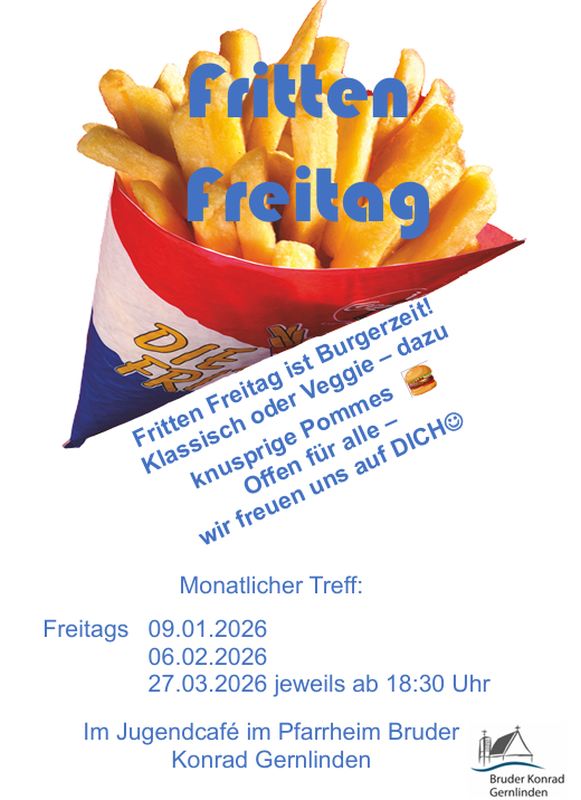 Frittenfreitag 2026 Bruder Konrad Gernlinden