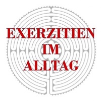 Exerzitien im Alltag