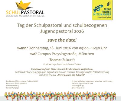 Ankündigungsplakat zum Tag der Schulpastoral und der schulbezogenen Jugendpastoral am 18. Juni 2026 in München