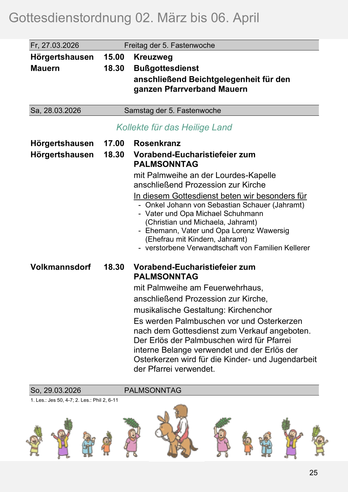Pfarrblatt für die Pfarrverbände Hörgertshausen-Gammelsdorf und Mauern 02.März bis 06.April 2026 Seite 25
