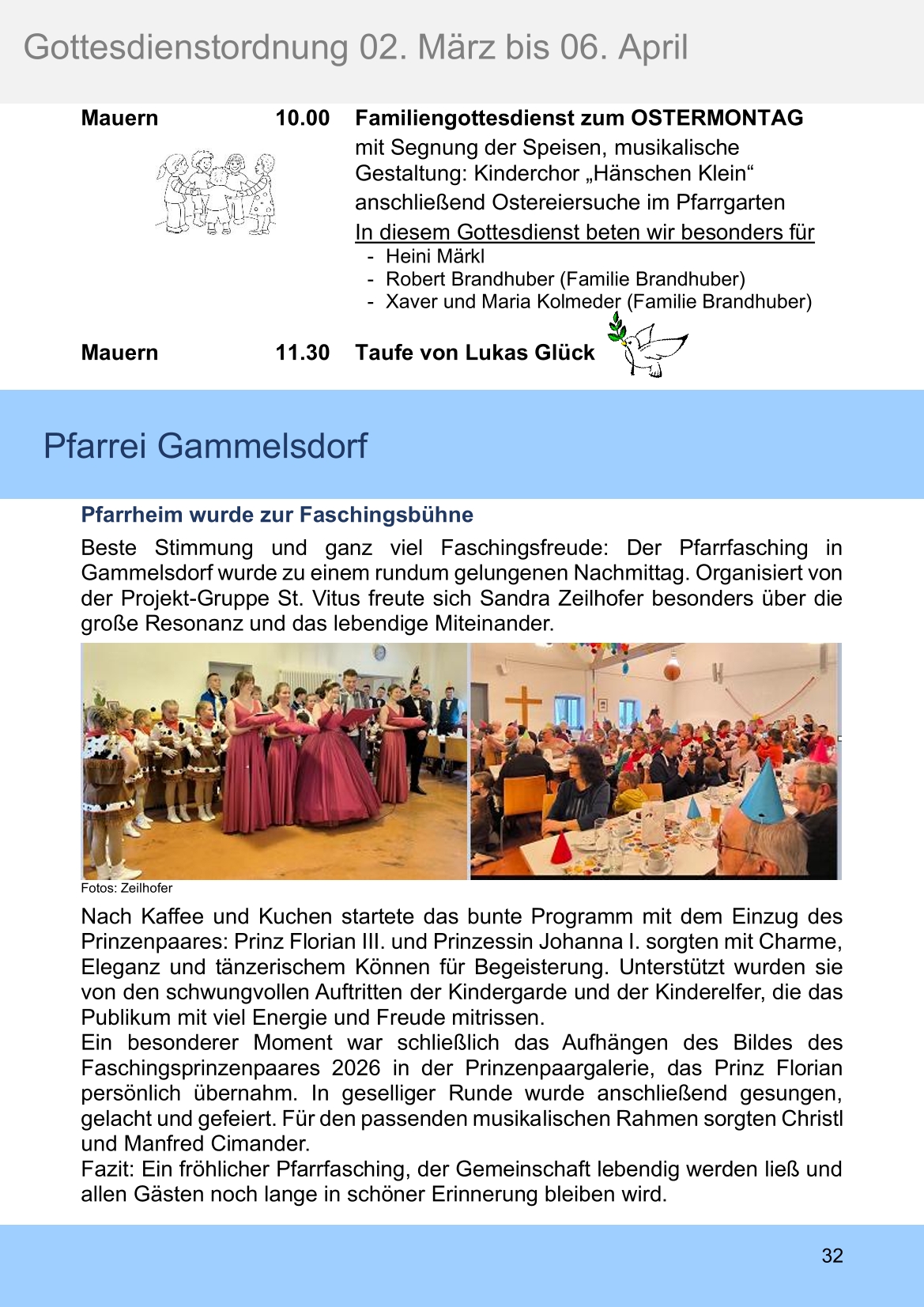 Pfarrblatt für die Pfarrverbände Hörgertshausen-Gammelsdorf und Mauern 02.März bis 06.April 2026 Seite 32