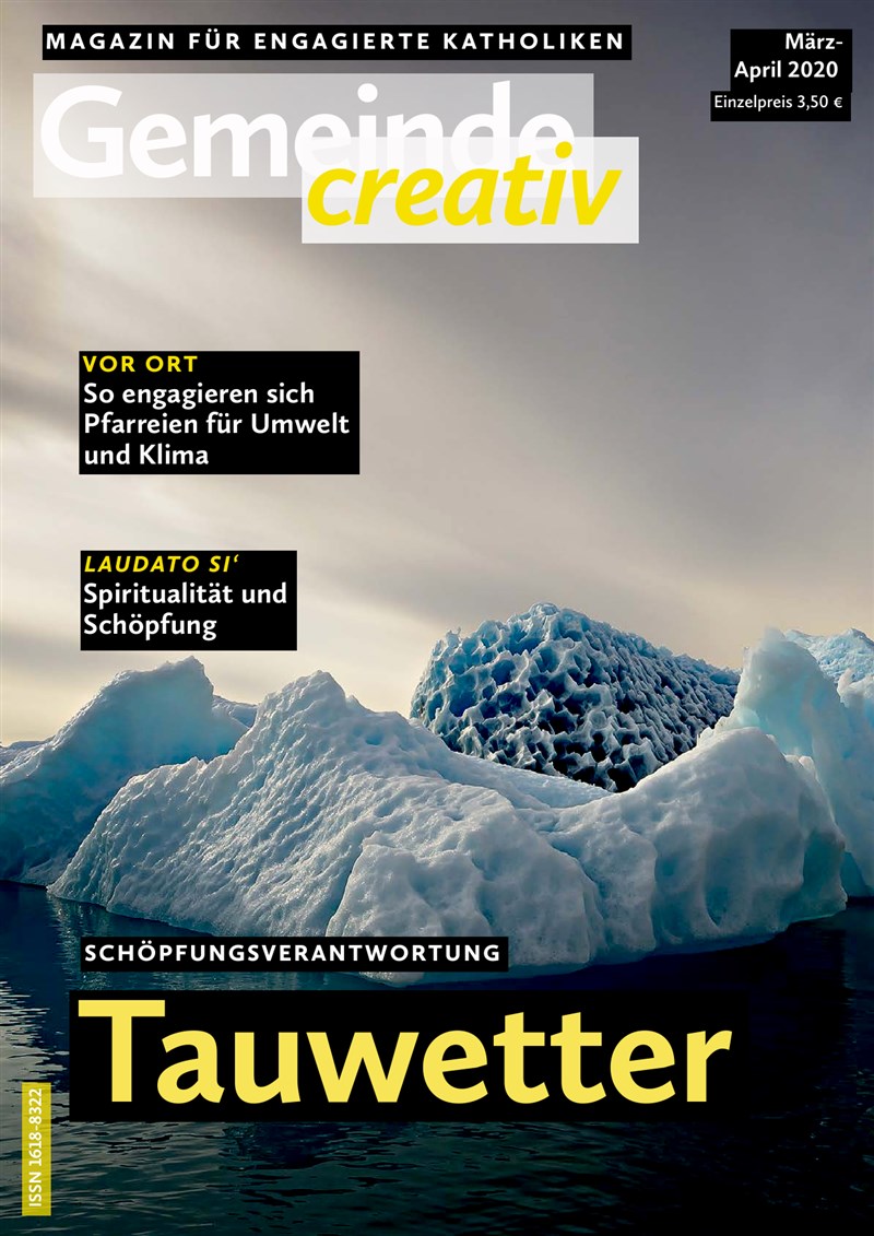 Ausgabe 02/2020 Gemeinde creativ mit dem Thema Nachhaltigkeit und Umweltschutz